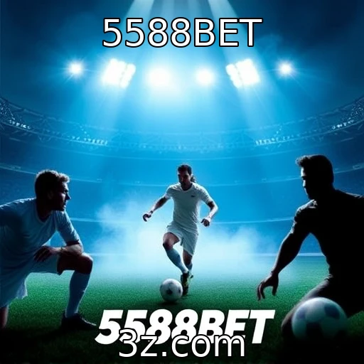 5588BET Apostas esportivas: Resultados que vão te surpreender nesta temporada